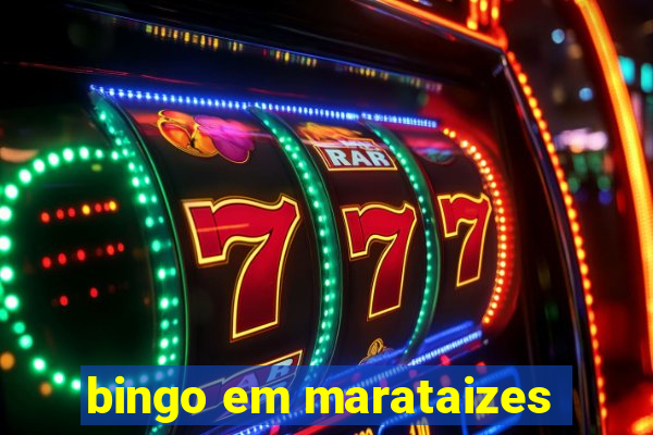 bingo em marataizes